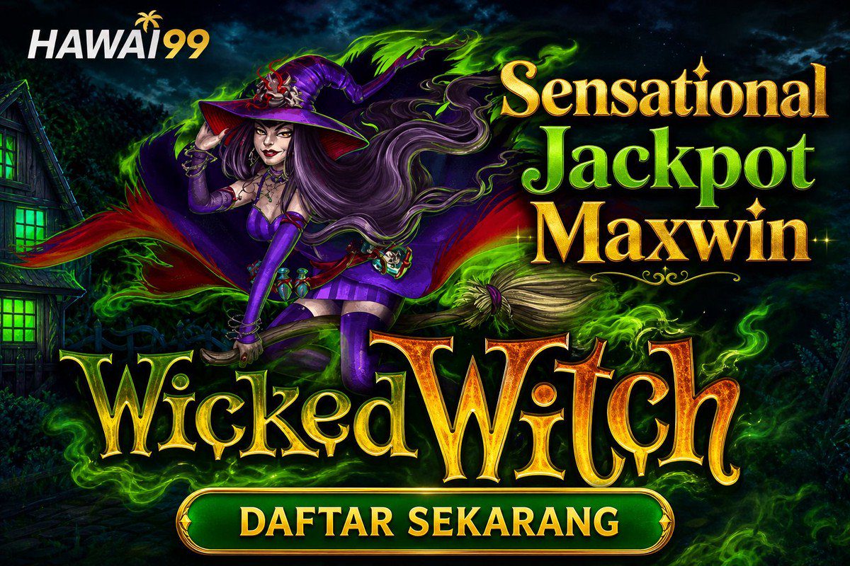 Wicked Witch · HAWAI99
