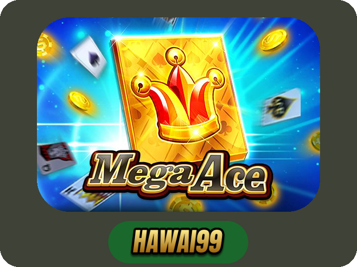 Mega Ace